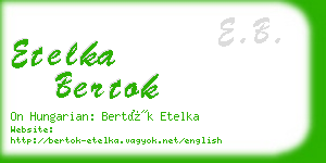 etelka bertok business card